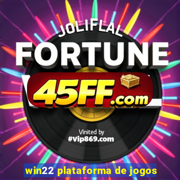 win22 plataforma de jogos